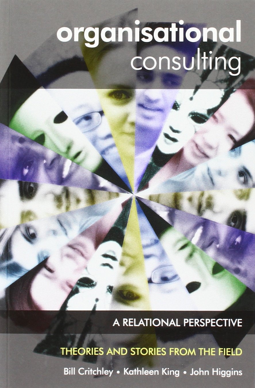 cover of the book 'Organisational Consulting, a relational perspective'